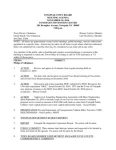 TONOPAH TOWN BOARD MEETING AGENDA NOVEMBER 10, 2010 TONOPAH CONVENTION CENTER 301 Brougher Avenue, Tonopah, NV[removed]:00 p.m.