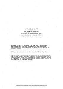 No. S61, Friday 15 May 1992 ACT PLANNING AUTHORITY VARIATION TO THE TERRITORY PLAN CITY SECTION 65 BLOCKS 6 AND 13  Pursuant to Part II Division 3 of the Land (Planning and