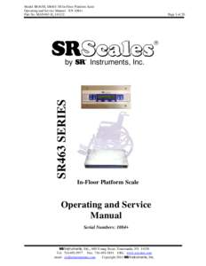 Model SR463H, SR463-3H In-Floor Platform Scale Operating and Service Manual - S/N 1084+ Part No. MAN463-H_141121 S SR463 SERIES