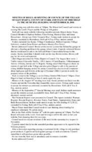 MINUTES OF REGULAR MEETING OF COUNCIL OF THE VILLAGE OF EAST SPARTA, COUNTY OF STARK AND STATE OF OHIO HELD IN THE MUNICIPAL BUILDING ON SEPTEMBER 20, 2010. The meeting was called to order at 7:00pm. The Mayor led Counci