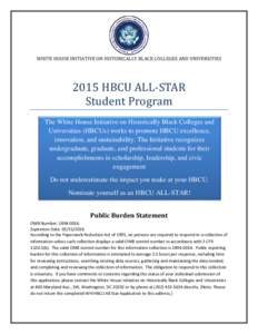 WHITE HOUSE INITIATIVE ON HISTORICALLY BLACK COLLEGES AND UNIVERSITIESHBCU ALL-STAR Student Program  The White House Initiative on Historically Black Colleges and