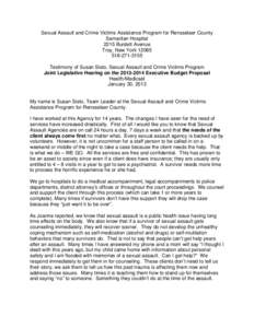 Sexual Assault and Crime Victims Assistance Program for Rensselaer County Samaritan Hospital 2215 Burdett Avenue Troy, New York[removed]3155 Testimony of Susan Sisto, Sexual Assault and Crime Victims Program