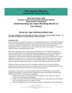 Experiment In Self-Reliance / Political economy / Individual Development Account / H&R Block / Income tax in the United States / Income tax / Jackson Hewitt / Tax refund / Accountancy / Taxation / Public economics / Earned income tax credit