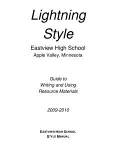 Lightning Style Eastview High School Apple Valley, Minnesota  Guide to