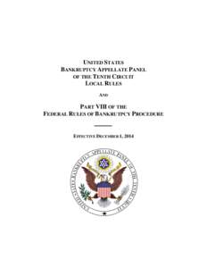 UNITED STATES BANKRUPTCY APPELLATE PANEL OF THE TENTH CIRCUIT LOCAL RULES AND