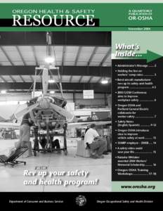 Oregon Occupational Safety and Health Division / Industrial hygiene / Safety engineering / National Institute for Occupational Safety and Health / Occupational Safety and Health Administration / Workplace safety / Adult Blood Lead Epidemiology and Surveillance / Osha / Occupational fatality / Safety / Occupational safety and health / Risk