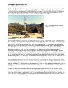 Cajon Pass Scientific Drilling Project Mark D. Zoback Stanford University The Cajon Pass Scientific Drilling Project was a broad, interdisciplinary experiment involving over two dozen scientists. The Cajon Pass borehole 