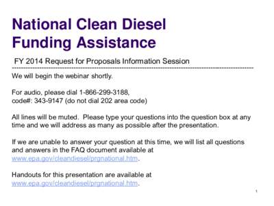 Nantional Clean Diesel Funding Assistance: National Clean Diesel Funding Assistance: FY 2014 Request for Proposals Information Session - Webinar Slide Presentation  (May 2014)