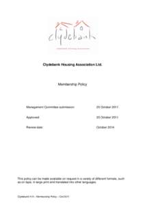 Clydebank Housing Association Ltd.  Membership Policy Management Committee submission: