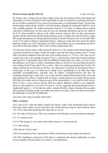 Review of manuscript BGGregory de Souza Dr. Panizzo and co-authors present silicon stable isotope data from diatoms (both water-column and sedimentary) as well as dissolved Si from Lake Baikal, in order to con