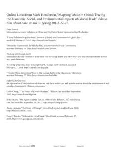 Online Links from Mark Henderson, “Mapping ‘Made in China’: Tracing the Economic, Social, and Environmental Impacts of Global Trade” Education About Asia 19, no. 1 (Spring 2014): [removed]Data Sources Information o