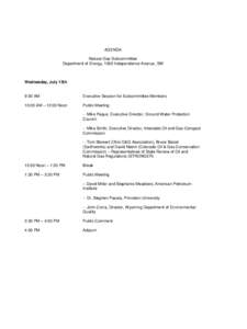 AGENDA Natural Gas Subcommittee Department of Energy, 1000 Independence Avenue, SW Wednesday, July 13th