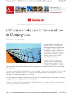 Engineering News - CSP players make case for increased role in SA energy mix  Page 1 of 3 http://www.engineeringnews.co.za/article/csp-players-make-case-for-increased-role-in-sa-energy-mix