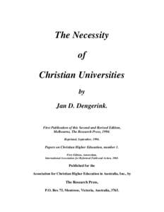 The Necessity of Christian Universities by Jan D. Dengerink.