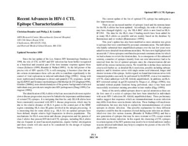 Optimal HIV-1 CTL Epitopes  Recent Advances in HIV-1 CTL Epitope Characterization Christian Brander and Philip J. R. Goulder AIDS Research Center, Massachusetts General Hospital,