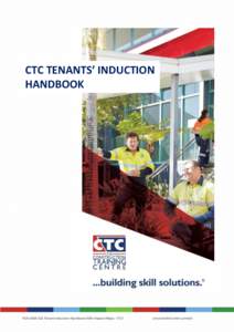 CTC TENANTS’ INDUCTION HANDBOOK FOR-ASM-316 Tenant Induction Handbook With Hazard Maps - V7.0  Uncontrolled when printed