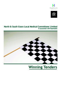 North & South Essex Local Medical Committees Limited  in association with Healthskills Winning Tenders