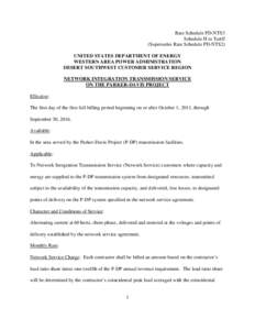 Rate Schedule PD-NTS3 Schedule H to Tariff (Supersedes Rate Schedule PD-NTS2) UNITED STATES DEPARTMENT OF ENERGY WESTERN AREA POWER ADMINISTRATION DESERT SOUTHWEST CUSTOMER SERVICE REGION