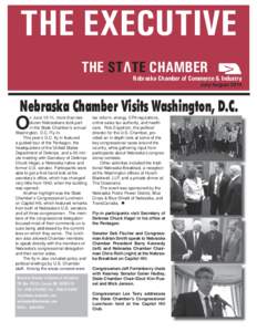 THE EXECUTIVE THE STATE CHAMBER Nebraska Chamber of Commerce & Industry July/August 2014