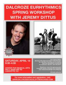 DALCROZE EURHYTHMICS SPRING WORKSHOP WITH JEREMY DITTUS CEU credit available!