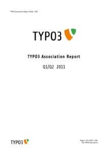 TYPO3 Association Report Q1/Q2[removed]TYPO3 Association Report Q1/Q2 2011