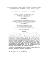 Nonparametric Forecasting of the Manufacturing Output Growth with Firm-level Survey Data Gérard BIAU a , Olivier BIAU b , and Laurent ROUVIÈRE c