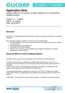 Application Note Using the MCU for the control of a blow molding unit on a rotary blow molding machine. Version 1.1 – English Author : A. Dupuis Date : [removed]