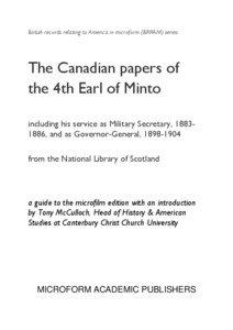 The Canadian papers of the 4th Earl of Minto