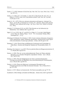 References  388 Eardley, A. J[removed]): Sediments of Great Salt Lake, Utah. Bull. Am. Assoc. Petrol. Geol., Vol.22, pp[removed].