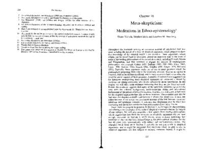 226  The Skeptics 5 For related discussion, see Brueckner[removed]and BruCckner[removed]See, again, the papers in Ludlow and Martin for discussion of this point.