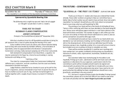 IDLE CHATTER Mark ll Newsletter No: 80 Thursday 6th February[removed]THE FUTURE – CENTENARY NEWS