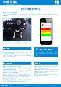 apps to mesure performance  FIT-TESTS QTESTS State of form testing. FIT-TESTS QTESTS is a monitoring tool to help you optimize the training regime of your athletes.