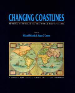 Changing Coastlines: Putting Australia on the World Map[removed]