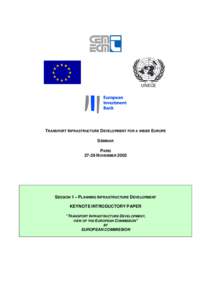 UNECE  TRANSPORT INFRASTRUCTURE DEVELOPMENT FOR A WIDER EUROPE SEMINAR PARISNOVEMBER 2003