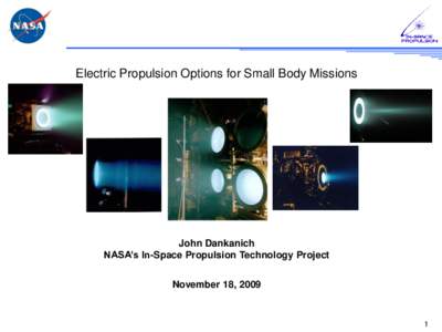 Spacecraft propulsion / Discovery program / Aerospace engineering / Ion thruster / Ions / NEAR Shoemaker / Sample return mission / Dawn / Mars sample return mission / Spaceflight / Spacecraft / Space technology