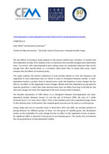 Time-dependent or state-dependent pricing? Evidence from a large devaluation episode CFMDP2015-4 Celio Feltrin2 and Bernardo Guimaraes1,2 1  Centre for Macroeconomics, 2 Sao Paulo School of Economics, Fundação Getúlio