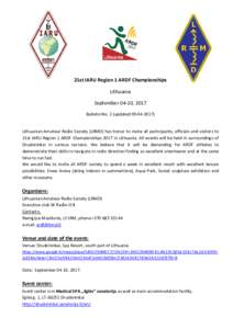 21st IARU Region 1 ARDF Championships Lithuania September 04-10, 2017 Bulletin No. 2 (updatedLithuanian Amateur Radio Society (LRMD) has honor to invite all participants, officials and visitors to 21st IARU 