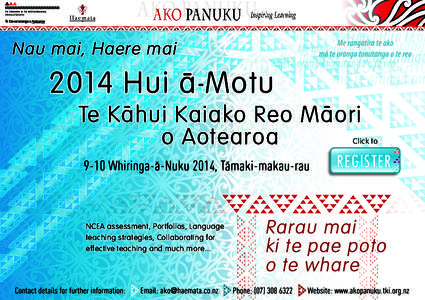 Nau mai, Haere mai[removed]Hui a-Motu Te Kahui Kaiako Reo Maori o Aotearoa