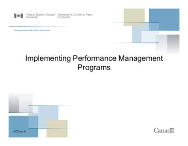 Implementing Performance Management Programs GCDocs #  Overview of the Performance Management Program