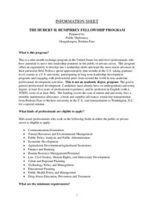 INFORMATION SHEET THE HUBERT H. HUMPHREY FELLOWSHIP PROGRAM Prepared by: Public Diplomacy Ouagadougou, Burkina Faso