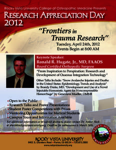 Rocky Vista University College of Osteopathic Medicine Presents  Research Appreciation Day 2012
