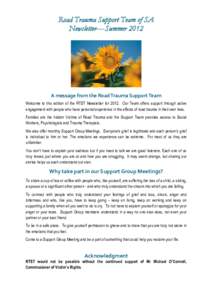 Road Trauma Support Team of SA Newsletter— Summer 2012 	
  	
    