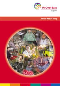 Annual Report 2003  Contents ProCredit Bank Bulgaria