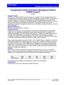 FACT Sheet SAFETEA-LU Highway Safety Provisions Transportation Safety Information Management System (TSIMS) Program § 5501