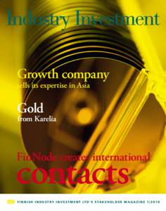 Growth company sells its expertise in Asia Gold  from Karelia