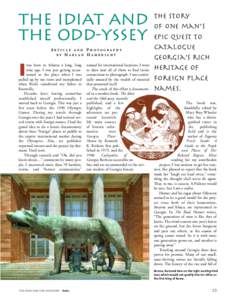 The Idiat and the Odd-yssey ARTICLE AND PHOTOGRAPHY