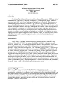 U.S. Environmental Protection Agency  April 2011 Methylene Diphenyl Diisocyanate (MDI) And Related Compounds