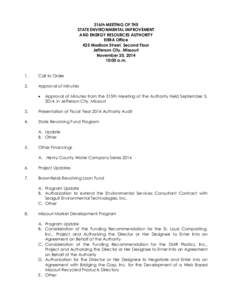 316th MEETING OF THE STATE ENVIRONMENTAL IMPROVEMENT AND ENERGY RESOURCES AUTHORITY EIERA Office 425 Madison Street, Second Floor Jefferson City, Missouri