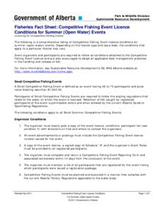 Fish & Wildlife Division Sustainable Resource Development Fisheries Fact Sheet: Competitive Fishing Event Licence Conditions for Summer (Open Water) Events Licencing for Competitive Fishing Events