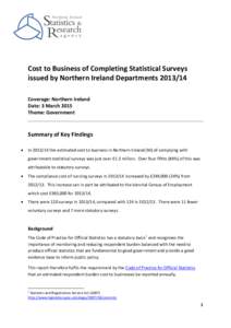 Cost to Business of Completing Statistical Surveys issued by Northern Ireland DepartmentsCoverage: Northern Ireland Date: 3 March 2015 Theme: Government